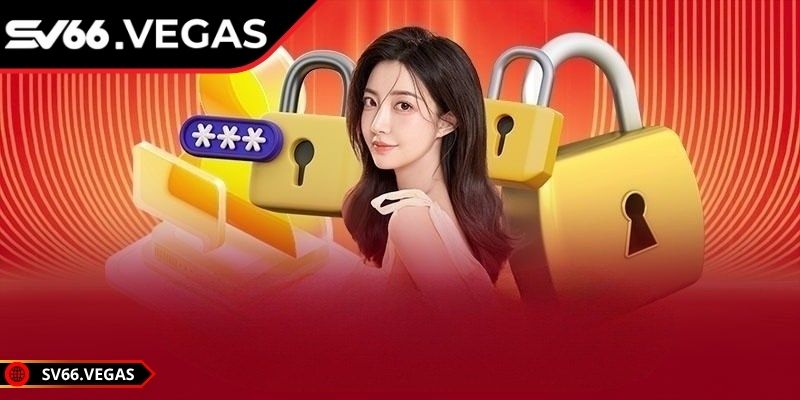 Đăng Ký SV66 3 Hội viên nên đặt mật khẩu đủ mạnh khi đăng ký