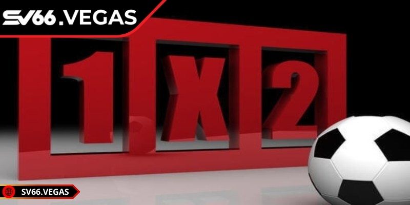 Kèo 1x2 SV66 – Hướng Dẫn Chi Tiết, Cách Soi Hiệu Quả 1 Định nghĩa kèo 1x2 tại sân chơi